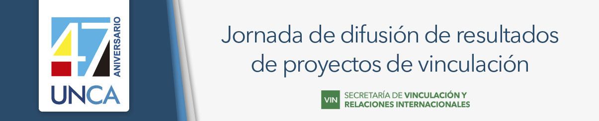 JORNADA DE DIFUSION DE RESULTADOS DE PROYECTOS DE VINCULACION